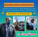 Concluído a pedido do Vereador Dr. Júnior Queiroz referente a iluminação do bairro Nova Esperança