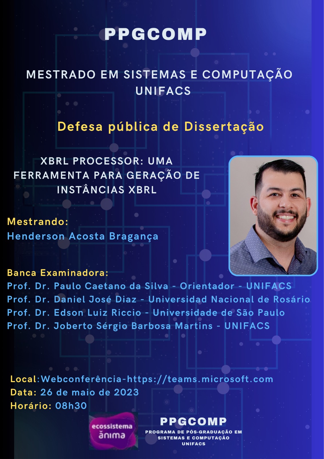 O servidor público da Câmara Municipal de Porto Velho recebeu no dia 26/05/2023 o grau de Mestre em Sistemas e Computação